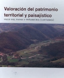 Valoración del patrimonio territorial y paisajístico del valle del Nansa y Peñarrubia