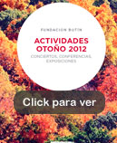Actividades Otoño 2012 de la Fundación Botín. Conciertos, conferencias, exposiciones y talleres